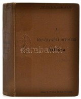 Dr. Hoffmann, E.: A Törvényszéki Orvostan Atlasza. Fordították: Dr. Ajtai K. Sándor István, Dr. Krausz Arthur. Bp., 1899 - Zonder Classificatie