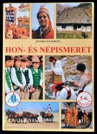 Bánhegyi Ferenc: Hon- és Népismeret Az 5-6. évfolyam Részére. Celldömölk, 2002, Apáczai. Kiadói Papírkötés. - Non Classificati