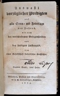 Auswahl Vorzüglicher Predigten Auf Alle Sonn- Und Feiertage Des Jahres, Wie Auch Bei Verschiedenen Gelegenheiten Und Der - Zonder Classificatie