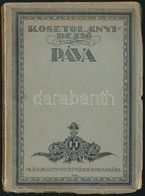 Kosztolányi Dezső: Páva. A Borító Rajza Végh Gusztáv Munkája. Bp.,(1920),Légrády, 173 P. Első Kiadás. Kiadói Kissé Szaka - Zonder Classificatie