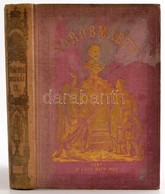 Vörösmarty Mihály Minden Munkái IX. Kötet. Pest, 1863, Ráth Mór, (Bécs, Jacob és Holzhausen-ny.),406 P. Kiadói Aranyozot - Zonder Classificatie