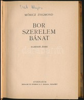 Móricz Zsigmond: Bor, Szerelem, Bánat. Elbeszélések. Haranghy Jenő Rajzaival. Bp.,(1929),Athenaeum, 203+4 P. Első Kiadás - Non Classés