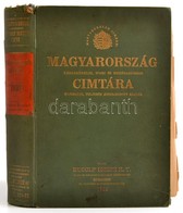 Magyarország Kereskedelmi, Ipari és Mezőgazdasági Címtára. Ungarns Adressbuch Für Handel, Industrie, Gewerbe Und Landwir - Zonder Classificatie