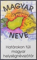 Magyar Neve? - Határokon Túli Magyar Helységnévszótár. Arany Lapok 1990. 267 Old. Képeslapgyűjtőknek Hasznos Könyv! / Hu - Zonder Classificatie