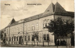 T2 1914 Enying, Járásbírósági Palota. Kiadja Polgár Jenő - Zonder Classificatie