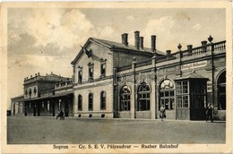 * T2/T3 1929 Sopron, GYSEV (Győr-Sopron-Ebenfurti Vasút) Pályaudvar, Vasútállomás, Vendéglő Ahol Bor és Sör Kapható. Lob - Non Classificati