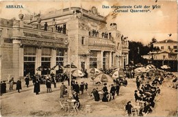 * T2/T3 Abbazia, Opatija; Das Eleganteste Café Der Welt 'Cursaal Quarnero' / Cafe  (Rb) - Non Classés