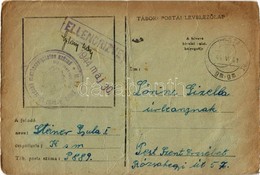 T4 1944 Steiner Gyula Zsidó KMSZ (közérdekű Munkaszolgálatos) Levele Lőrinc Gizellának. P889. / WWII Letter Of A Jewish  - Unclassified