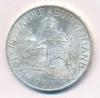 Ausztria 1961. 25Sch Ag '40 éves Burgenland' T:1-,2 Kis Ph., Kis Patina
Austria 1961. 25 Schilling Ag '40th Anniversary  - Non Classificati