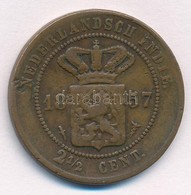 Holland Kelet-India 1857. 2 1/2c Cu T:2- Ph.
Netherlands East Indies 1857. 2  1/2 Cent Cu C:VF Edge Error - Zonder Classificatie