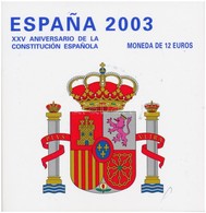 Spanyolország 2003. 12E Ag 'Az Alkotmány 25. évfordulója' Díszkiadásban T:1
Spain 2003. 12 Euro Ag '25th Anniversary Of  - Non Classificati