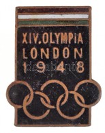 1948. 'XIV. Olympia London 1948' Zománcozott Olimpiai Gomblyuk Jelvény T:2 - Non Classificati