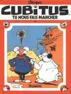 CUBITUS   Tu Nous Fait Marcher  T 12 EO BE LOMBARD 11/1985  Dupa  (BI1) - Cubitus