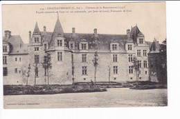 124 - CHATEAUBRIANT - Château De La Renaissance (1537). Faàade Orientale Et Tour Ou Fut Assassinée......... - Châteaubriant