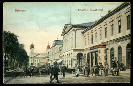 DEBRECEN 1911. Fő Utca, üzletek, Hirdető Oszlop, Régi Képeslap  /  Main St. , Stores, Bulletin Column  Vintage Pic. P.ca - Ungarn