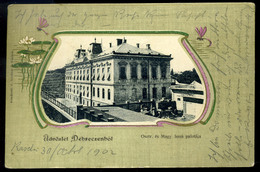 DEBRECEN 1903. Bank Palota, Komáromi J. Kiadása, Art Nouveau Litho , Régi Képeslap  /  Bank Palace  Published By J. Komá - Hongarije