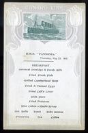 CUNARD RMS Pannonia Hajó Menükártya 1910.  /  MENU CARD RMS Pannonia - Ohne Zuordnung