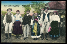 TOROCKÓSZENTGYÖRGY Népviselet,régi Képeslap - Hungary