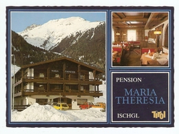 AUTRICHE OSTERREICH - ISCHGL HOTEL PENSION MARIA THERESIA - FAMILLE KURZ - PAZNAUTAL TIROL - Ischgl