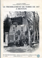 " LE TREMBLEMENT DE TERRE De 1887 à MENTON "  1987 - Côte D'Azur