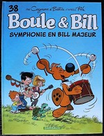 BD BOULE ET BILL - 38 - Symphonie En Bill Majeur - EO 2017 - Boule Et Bill