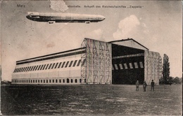 ! [57] Cpa Metz Zeppelin, Luftschiffhalle, 1909, DIRIGEABLE - Metz