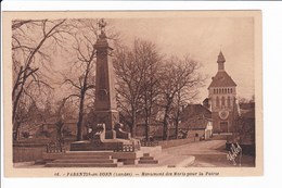 16 - PARENTIS-en-BORN - Monument Des Morts Pour La Patrie - Altri & Non Classificati