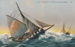 ***   Voilier De Pĉheurs *** Bateaux De Pêche Par Gros Temps Neuve Superbe - Pêche