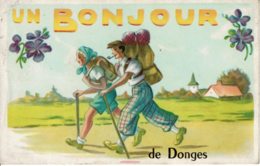 44 - UN BONJOUR DE DONGES - Ed. La Rose N° 1001/5 - Other & Unclassified