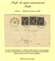 Convoyeur Ligne NANCY A VESOUL 30 AVRIL 78 / N° 89 (3) Sur Lettre Pour Bologne, Dernier Jour Du Tarif. - TB / SUP. - R. - 1876-1878 Sage (Tipo I)