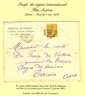 PARIS / ECOLE DE MEDECINE / N° 92 Sur Lettre Pour Terceira (Iles Açores). 1885. Très Rare Destination. - TB. - R. - 1876-1878 Sage (Tipo I)
