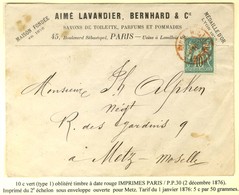 Càd Rouge IMPRIMES PARIS / PP 30 / N° 65 Sur Imprimé 2 Ports Sous Enveloppe Ouverte Pour Metz. 1876. - TB / SUP. - R. - 1876-1878 Sage (Tipo I)