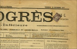 Oblitération Typo / N° 88 Sur Journal Entier LE PROGRES DE LA CHARENTE INFERIEURE (2ème échelon Rayon Général). 1877. -  - 1876-1878 Sage (Typ I)