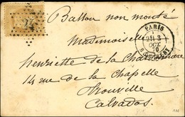 Etoile 24 / N° 28 Càd PARIS / R. DE CLERY 3 OCT. 70 Sur Carte Pour Trouville Sans Càd D'arrivée. LE NON DENOMME Probable - Krieg 1870