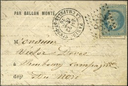 GC 892 / N° 29 Càd PARIS / LA CHAPELLE ST DENIS 22 OCT. 70 Sur Lettre PAR BALLON MONTE Pour Bonbourg Campagne (Nord) San - War 1870