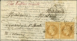 Etoile 4 / N° 28 (2) (1 Ex Leg Def) Càd PARIS / R. D'ENGHIEN 25 OCT. 70 Sur Lettre Pour Dinard. Au Verso, Càd D'arrivée  - Oorlog 1870