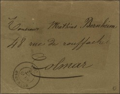 Càd MULHOUSE (66) 19 OCT. 70 Sur Papillon De Neuf-Brisach Daté Du Mardi 18 Octobre 1870, Sorti Par Passeur Pour Colmar.  - Guerra Del 1870