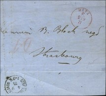 Càd Rouge METZ / F Sur Lettre Pour Strasbourg. Au Verso, Càd D'arrivée 1871. - TB / SUP. - Briefe U. Dokumente