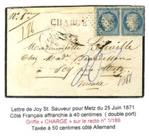 GC 2598 / N° 37 Paire Càd T 17 NANCY (52) 25 JUIN 71 Sur Lettre (leg Def) Chargée Pour Metz, Au Recto Taxe 50c à La Plum - Lettres & Documents