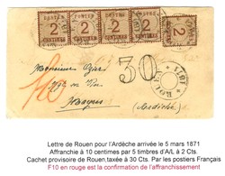 Cachet Provisoire ROUEN / 1871 / Als. N° 2 Bande De 4 + 1 Ex Sur Lettre Pour Tournon (Ardèche), Au Recto Taxe 30 DT, Au  - Cartas & Documentos