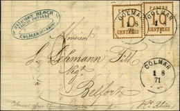 Càd COLMAR 1 8 71 / Als. N° 5 (2) Sur Lettre Pour Belfort, Au Recto Taxe 2. - TB / SUP. - Storia Postale