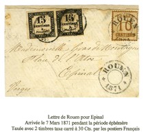 Cachet Provisoire ROUEN / 1871 / Als. N° 5 Sur Devant De Lettre Pour Epinal, à L'arrivée Càd T 16 EPINAL (82) 7 MARS 71  - War 1870