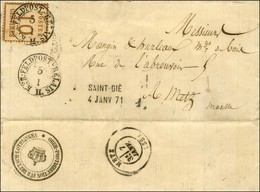 Cachet  K:PR:FELDPOST-RELAIS II / Als. N° 5 + Griffe Linéaire Provisoire SAINT-DIE / 4 JANV. 71 Sur Lettre Pour Metz, Au - Guerra Del 1870
