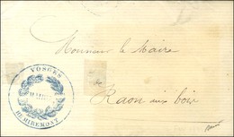 Cachet De La Mairie De Remiremont Sur Lettre Avec Texte Daté Du 23 Février 1871 Adressée En Franchise Au Maire De Raon A - Guerra Del 1870