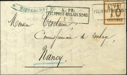 Cachet Encadré K:PR / FELDPOST-RELAIS N°65 (Charmes) / Als. N° 5 + Cachet Provisoire MIRECOURT Sur Lettre Avec Texte Dat - Guerra Del 1870