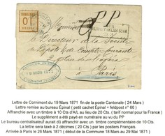 Cachet Provisoire POSTE / 1871 / EPINAL / Alsace N° 5 Sur Lettre De Cornimont Datée Du 19 Mars 1871 Pour Paris. A Côté,  - War 1870