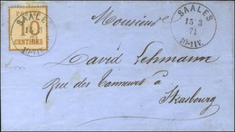 Càd SAALES / Alsace N° 5 Sur Lettre Pour Strasbourg. 1871. - SUP. - War 1870