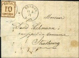 Càd ROTHAU / Alsace N° 5 Sur Lettre Pour Strasbourg. 1871. - TB / SUP. - Oorlog 1870