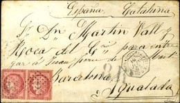 Ancre / N° 57 Paire (1 Ex Def)  Càd Octo CONFEDERATION ARGENTINE / * Sur Lettre Pour Barcelone. Au Recto, Taxe 8 R. Dern - Poste Maritime