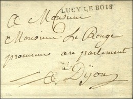 LUCY LE BOIS (L N° 1A) Sur Lettre Avec Texte Daté 1786. - SUP. - Altri & Non Classificati